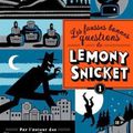 Les fausses bonnes questions de Lemony Snicket, éd.Nathan