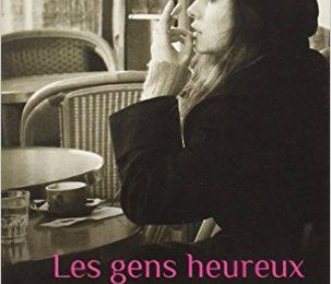 Les gens heureux lisent et boivent du café, Agnès Martin-Lugand