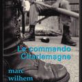 Commando Charlemagne (Le)