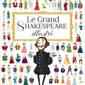 Le grand Shakespeare illustré - Caroline Guillot