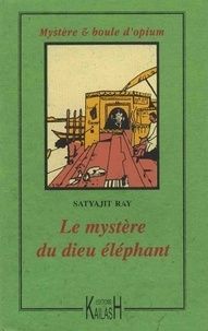 Le mystère du Dieu Éléphant - de Satyajit Ray
