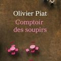 Comptoir des soupirs ❉❉❉ Olivier Piat