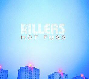 The Killers - Hot fuss