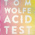 WOLFE Tom/ Acid Test.
