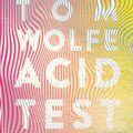 WOLFE Tom/ Acid Test.