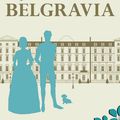 Belgravia - Julian Fellowes