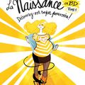 La naissance en BD T.1 et T.2