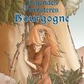 "Histoires extraordinaires et lieux mystérieux de Bourgogne" de Sandra Amani (éditions du Belvédère)