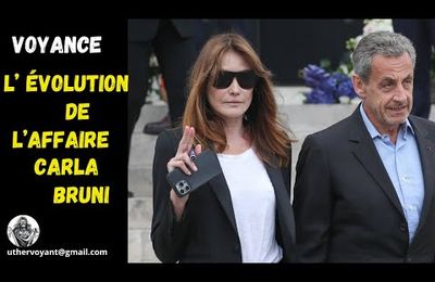 L' Affaire Carla Bruni , l'évolution