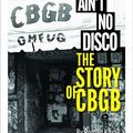 Roman Kozak : This Ain't No Disco. The Story of CBGB