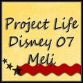 Project Life Disney 2007 Meli