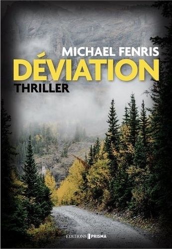 Déviation de Michael Fenris