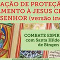 ORAÇÃO DE PROTEÇÃO E ENGAMENTO À JESUS CRISTO, NOSSO SENHOR (versão individual)