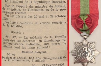 Mardi 23 Février 1926 MEDAILLE D’ARGENT DE LA FAMILLE FRANÇAISE POUR MME DAUTREPPE