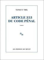 # 177 Article 353 du Code pénal, Tanguy Viel