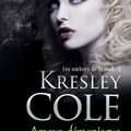 Les ombres de la nuit tome 5 : Amour Démoniaque De Kresley Cole.