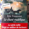Éric Fouassier - Tome 4 de la série "Le bureau des affaires occultes", "Le chant maléfique" !