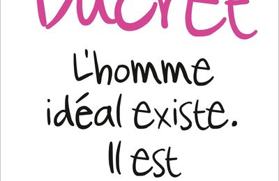 Diane Ducret "L'homme idéal existe. Il est Québécois."