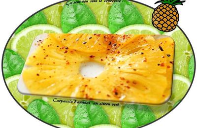 Carpaccio d'ananas au citron vert