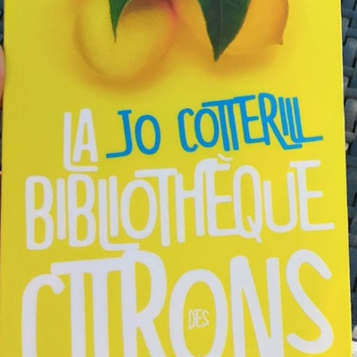 LA BIBLIOTHÈQUE DES CITRONS Jo Coterill