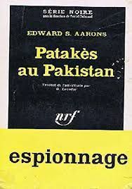 Patakès au Pakistan de Edward S. Aarons