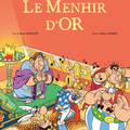Idée cadeau pour Noël : Asterix le Menhir d'Or : Un trésor retrouvé de René Goscinny et Albert Uderzo ! 