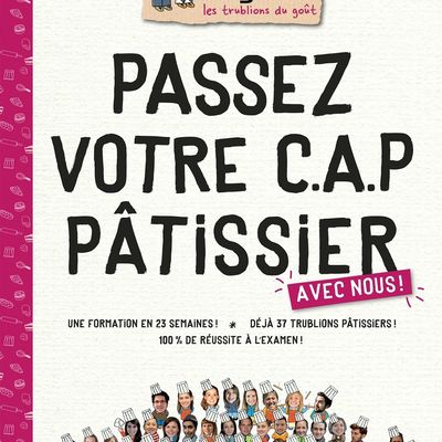 Passez votre CAP Pâtissier avec Michel et Augustin