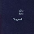 Nagasaki, Eric Faye, Stock (roman adulte) 