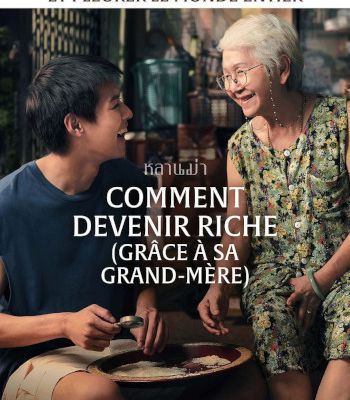 "Comment devenir riche (grâce à sa grand-mère)" de Pat Boonnitipat : sous le signe de l’empathie