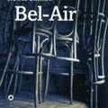 " Bel Air", de Lionel Salaün