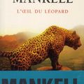 L'Oeil du léopard, Henning Mankell