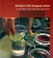 L'alcool dans l’Union européenne. Consommation, nocivité et stratégies adoptées