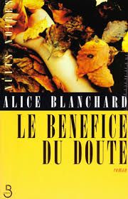 Le bénéfice du doute de Alice Blanchard