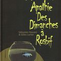 L'accablante apathie des dimanches à rosbif ---- Sébastien Vassant et Gilles Larher