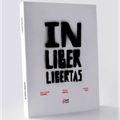 Sortie de In Liber Libertas de Michel Kiefer, Laurent Ives et Jean-Claude Farenc