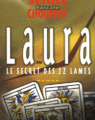 Laura ou le secret des 22 lames, Jean-Luc Seigle et Pascale Chouffot