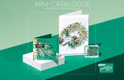 Mini-Catalogue Septembre Décembre 2023 - C'est le jour J 🤩