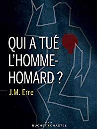 Qui a tué l'homme homard? Le polar comique qui ne manque pas d'Erre ! 