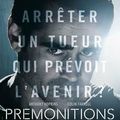 Concours Prémonitions : 10 places à gagner pour un face à face terrifiant!!