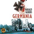 Germania, de Harald Gilbers