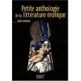 Petite anthologie de la littérature érotique,