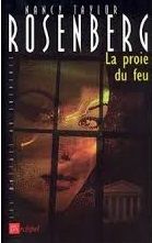 La proie du feu de Nancy Taylor Rosenberg