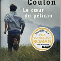 Le Coeur du Pélican, Cécile Coulon