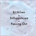 BJ Nilsen, Stilluppsteypa: Passing Out (Helen Scarsdale - 2008)