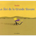 Le Roi de la Grande Savane