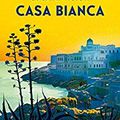 CASA BIANCA: Conseils de lecture