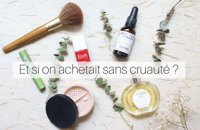 💄Liste de marques non testées sur les animaux et vegan🐰🐶