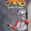 ARIA  Tome 38 - Le trône du diable  " Scénario Weyland Dessin Weyland michel