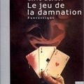 Le jeu de la damnation