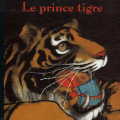Le Prince Tigre